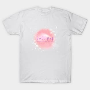 lollipop, as sweet as spring T-Shirt